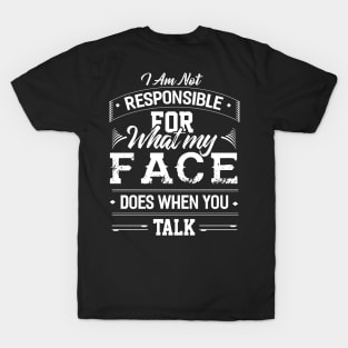 What my Face T-Shirt